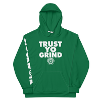 Trust Yo Grind Green Unisex Hoodie