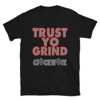 Trust Yo Grind Clockwork Utility Black Short-Sleeve Unisex T-Shirt