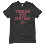 Trust Yo Grind Clockwork Maroon Short-sleeve unisex t-shirt