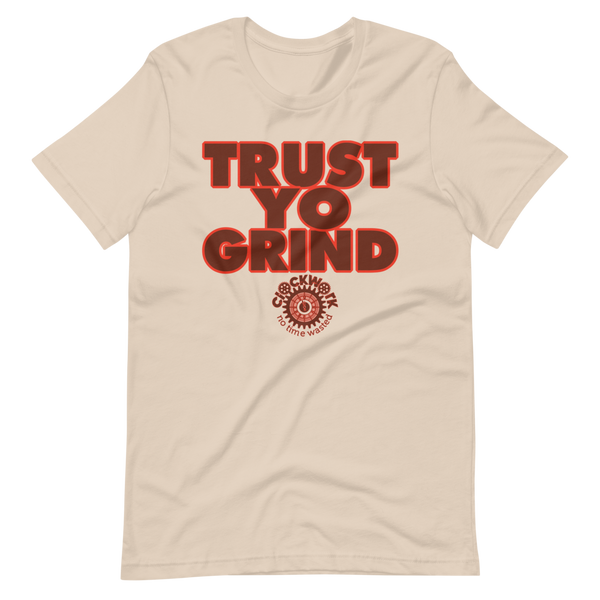 Trust Yo Grind Clockwork brown and orange Short-Sleeve Unisex T-Shirt